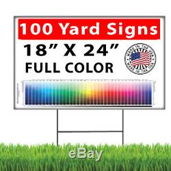 100 18x24 Full Color, Double Sided Custom Yard Signs + Stakes