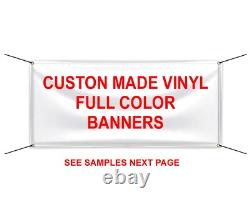 10 X 40 FOOT Custom made ADVERTISIBANNERS MADE IN THE USA LARGER IF NEEDED