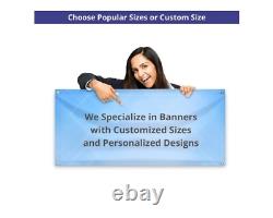 10 X 40 FOOT Custom made ADVERTISIBANNERS MADE IN THE USA LARGER IF NEEDED