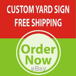 18 x 24- 25 YARD SIGN DOUBLE SIDE PRINT FULL COLOR