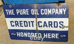 1930-40s Pure Oil Company Credit Cards Honored Porcelain Double Sided Sign- Gas