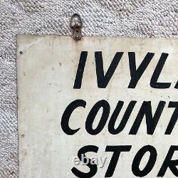 1940's IVYLAND COUNTRY STORE Double Sided Metal sign Pennsylvania PA Vintage