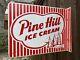 1950s Pine Hill Ice Cream Double Sided Flange Sign
