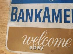 1959 Early Orig Vintage Double Sided Metal Sign Your BANK AMERICARD Welcome Here