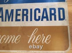 1959 Early Orig Vintage Double Sided Metal Sign Your BANK AMERICARD Welcome Here