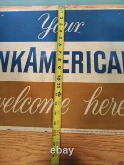 1959 Early Orig Vintage Double Sided Metal Sign Your BANK AMERICARD Welcome Here