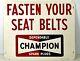 1968 Champion Spark Plugs Metal Sign Fasten Your Seat Belts Double Sided Sign