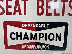 1968 Champion Spark Plugs Sign Fasten Your Seat Belts Double Sided Sign #2