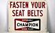 1968 Champion Spark Plugs Sign Fasten Your Seat Belts Double Sided Sign #3