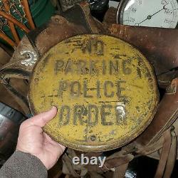 ANTIQUE VTG 20s NO PARKING POLICE ORDER PD HEAVY IRON DOUBLE SIDED ROAD SIGN 12