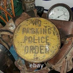 ANTIQUE VTG 20s NO PARKING POLICE ORDER PD HEAVY IRON DOUBLE SIDED ROAD SIGN 12