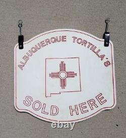 Albuquerque Tortillas SOLD HERE double sided sign professional commercial