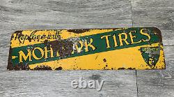 Antique Mohawk Tire Sign Metal Double Sided Auto Car Gas Oil ONLY ONE EVER SEEN