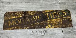 Antique Mohawk Tire Sign Metal Double Sided Auto Car Gas Oil ONLY ONE EVER SEEN