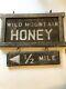 Antique Or Old Wooden Double Sided Wild Mountain Honey Trade Sign New England