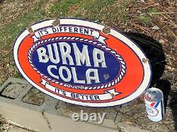 BURMA COLA HEAVY DOUBLE SIDED PORCELAIN SIGN, (24x 16) NICE, HARD TO FIND