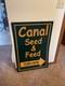 Canal Seed & Feed With Arrows Double Sided Vintage Portage Wis 37 X 24'' Sign