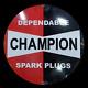Champion Porcelain Enamel Sign 30x30 Inches Double Sided