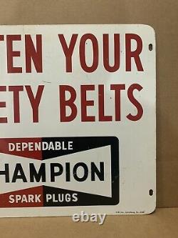 Champion Spark Plugs Metal Sign Fasten Your Seat Belts Double Sided Gas Oil Race