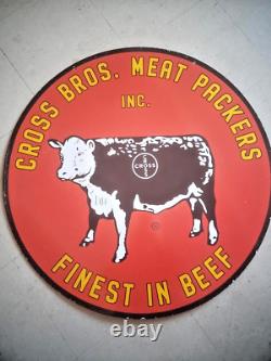 Cross Brothers Meat Packers Double Sided 30 Inch Vintage Porcelain Beef Sign