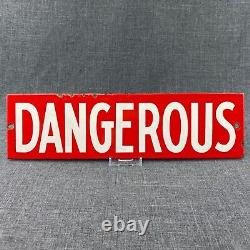 Dangerous Safety Old Porcelain Sign Double Sided Red White Industrial Explosives