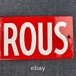 Dangerous Safety Old Porcelain Sign Double Sided Red White Industrial Explosives