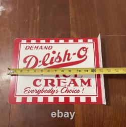 Demand D-lish-o Ice Cream Everybody's choice Flange Sign Double Sided