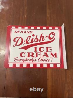 Demand D-lish-o Ice Cream Everybody's choice Flange Sign Double Sided Demand D-lish-o Ice Cream Everybody's choice Flange Sign Double Sided