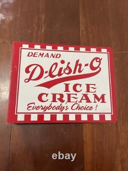 Demand D-lish-o Ice Cream Everybody's choice Flange Sign Double Sided