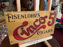 Double-Sided 15 3/4 Eisenlohr's Cinco's Cigar Tin Advertising Sign See Video