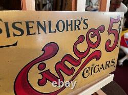 Double-Sided 15 3/4 Eisenlohr's Cinco's Cigar Tin Advertising Sign See Video