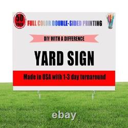 Double Sided Custom Yard Sign (50-Unit) 24x18 Custom Personalized Lawn Sign