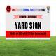 Double Sided Custom Yard Sign (50-unit) 24x18 Custom Personalized Lawn Sign