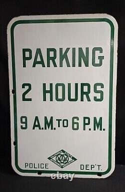 Double Sided Porcelain Sign Police Dept California State Auto Asso PARKING Hours