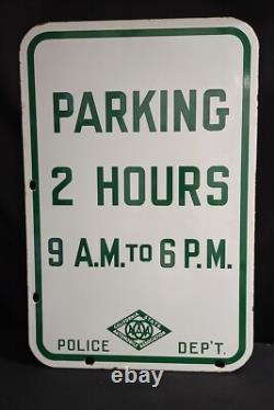 Double Sided Porcelain Sign Police Dept California State Auto Asso PARKING Hours