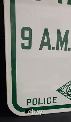 Double Sided Porcelain Sign Police Dept California State Auto Asso PARKING Hours