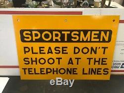 Double-sided Metal Sign Sportsmen Please Don't Shoot At The Telephone Lines