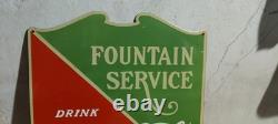 Drink Coca Cola Fountain Service Porcelain Enamel Sign 26 x 22.5 Inches 2 Sided