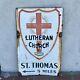 Early Double-sided Lutheran Church St. Thomas 5 Miles Arrow Porcelain Sign