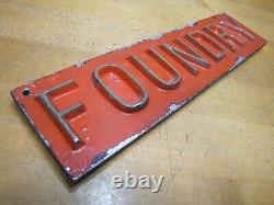 FOUNDRY Old Double Sided Embossed Metal Sign Fabrication Welding Repair Shop Ad
