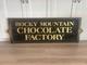 Hand Painted Wood Sign Rocky Mountain Chocolate Factory 51 X 18 Double Sided