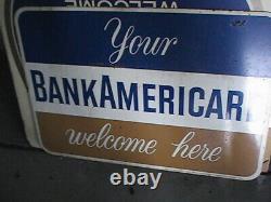 Large Original Your BankAmeriCard Welcome Here Metal Double Sided Station Sign