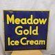 'meadow Gold Ice Cream'' Double Sided 18x17 In Sign G2