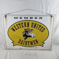 Metal Sign Member Western United Dairymen Double Sided