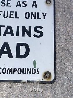 Moror Fuel Contains Lead Porcelain Metal Sign Antiknock Compounds Double Sided