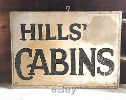 Original Antique 1930's Hills Cabin's Sign Metal Wood Double Sided 20x 28
