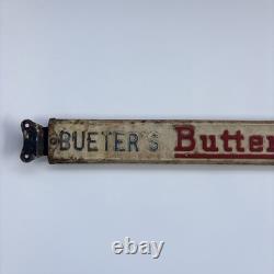 Original Bueter's Butter Krust Bread Door Push Advertising Sign Double Sided