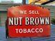 Original Nut Brown Tobacco Double Sided Flange Enamel Sign 18 X 13.5