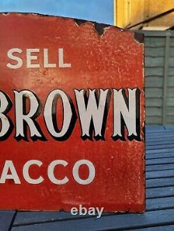 Original Nut Brown Tobacco Double Sided Flange Enamel Sign 18 x 13.5