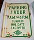 Original Porcelain Double Sided Parking Sign Police Department California Aaa